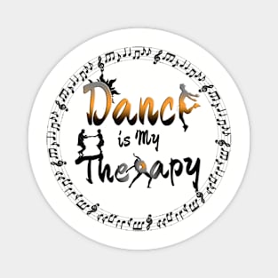 Dance is my Therapy Magnet